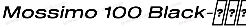 Mossimo 100 Black字体转换